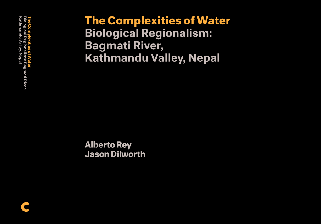 The Complexities of Water Biological Regionalism: Bagmati River, Kathmandu Valley, Nepal