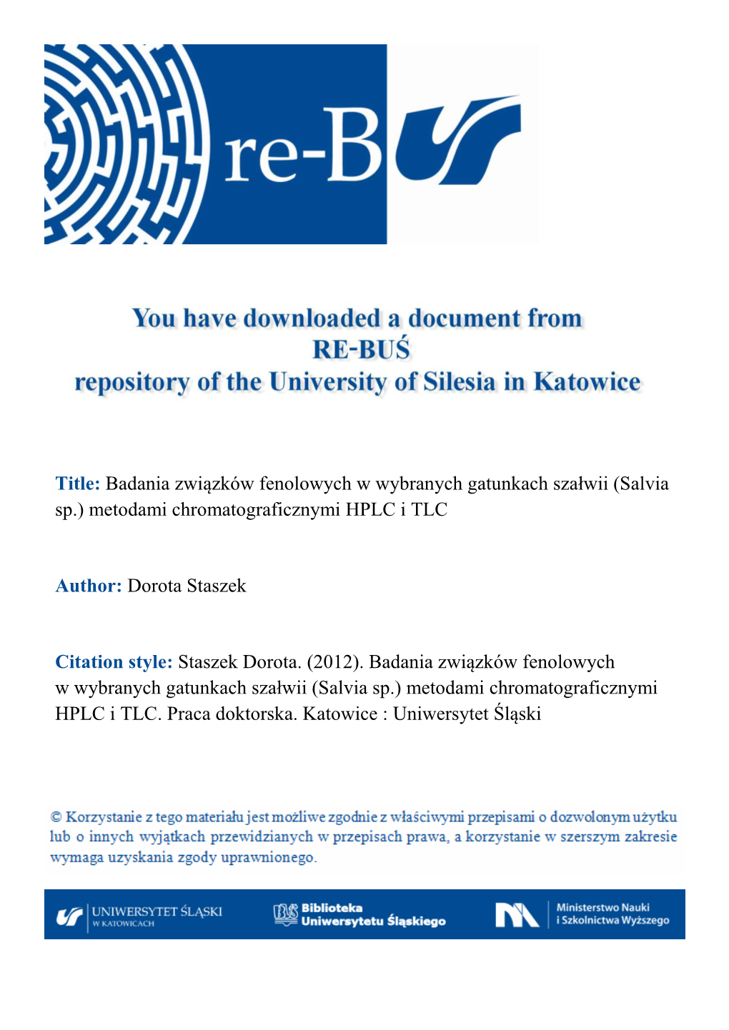 Badania Związków Fenolowych W Wybranych Gatunkach Szałwii (Salvia Sp.) Metodami Chromatograficznymi HPLC I TLC