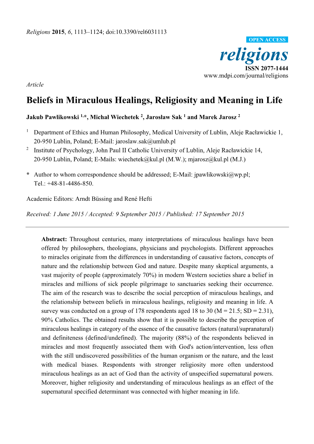 Beliefs in Miraculous Healings, Religiosity and Meaning in Life