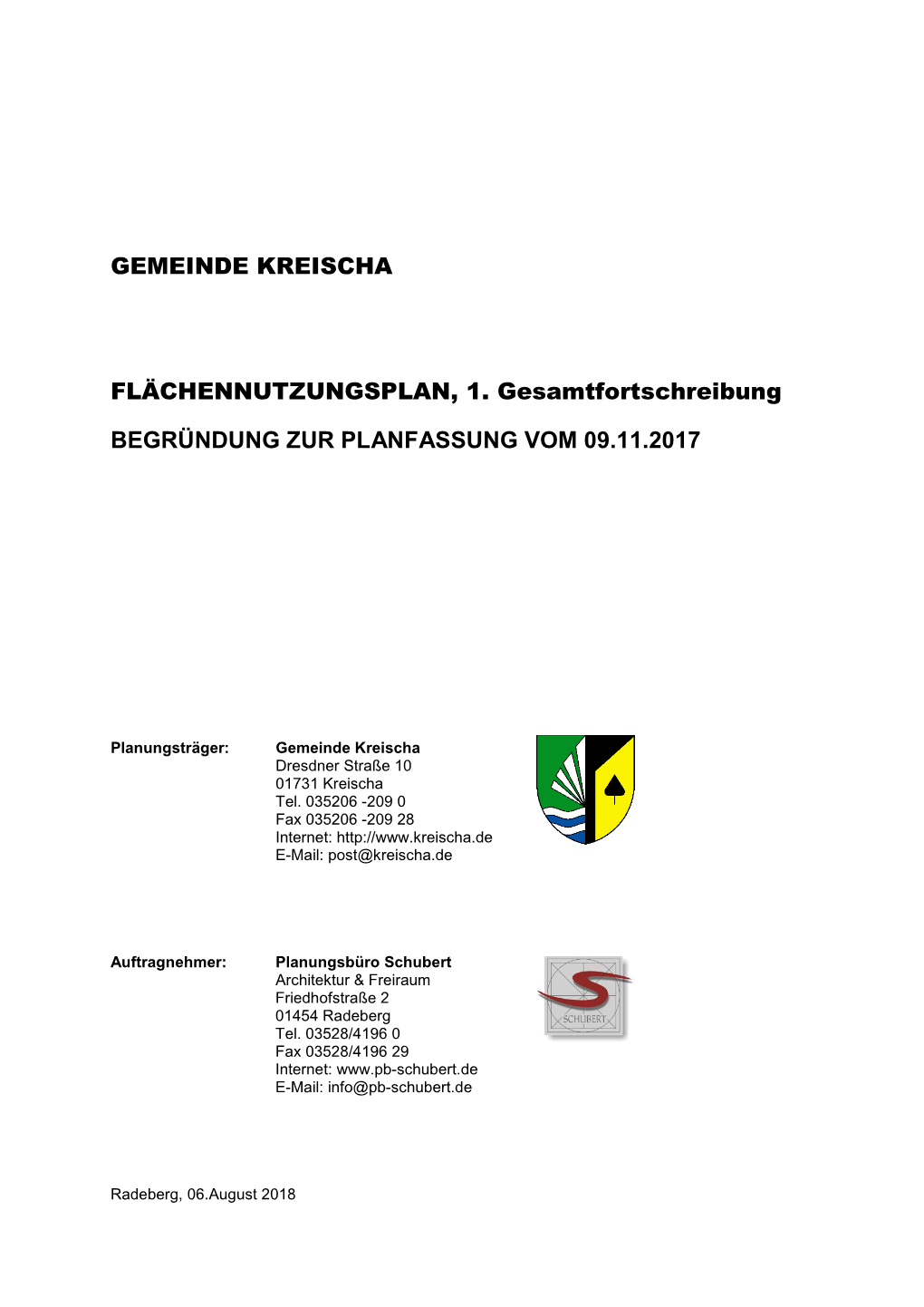 GEMEINDE KREISCHA FLÄCHENNUTZUNGSPLAN, 1. Gesamtfortschreibung BEGRÜNDUNG ZUR PLANFASSUNG VOM 09.11.2017