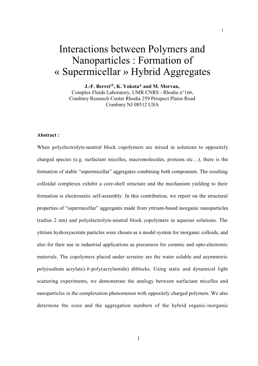 Interactions Between Polymers and Nanoparticles : Formation of « Supermicellar » Hybrid Aggregates