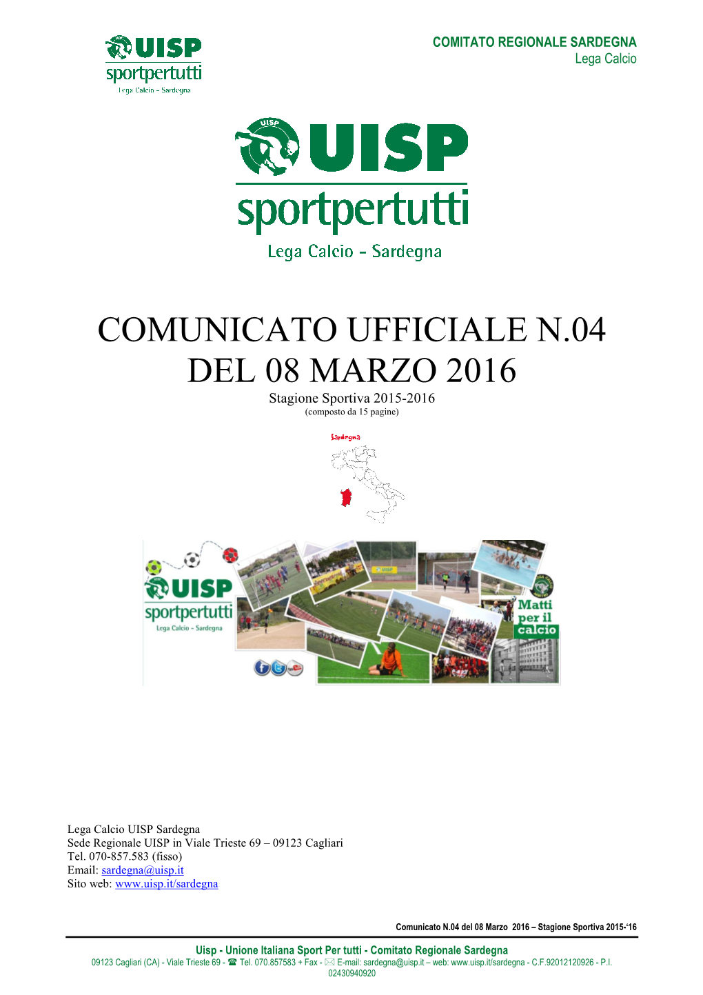 Comunicato 04 Del 15 Marzo 2016