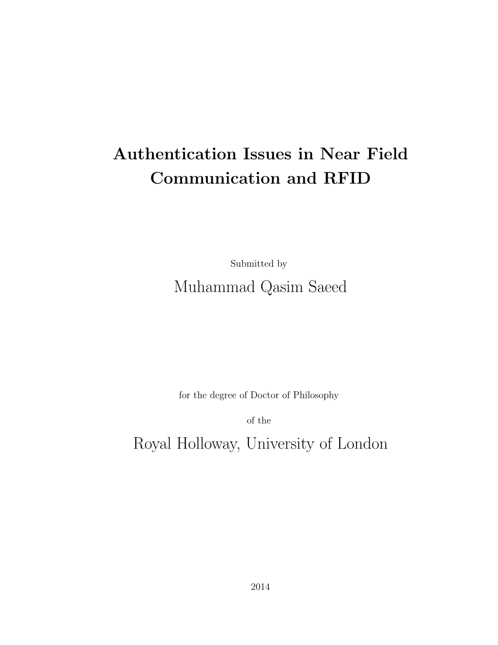 Authentication Issues in Near Field Communication and RFID