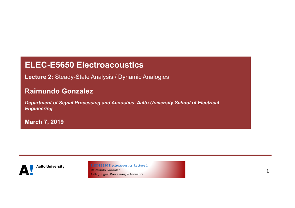 ELEC-E5650 Electroacoustics