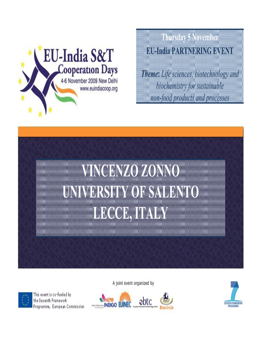 Vincenzo Zonno University of Salento Lecce, Italy Researchresearch Centrecentre