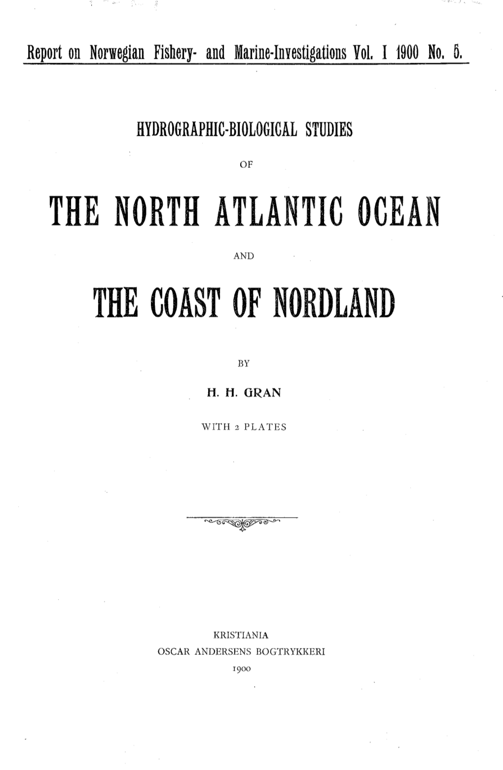 Hydrographic-Biological Studies of the North
