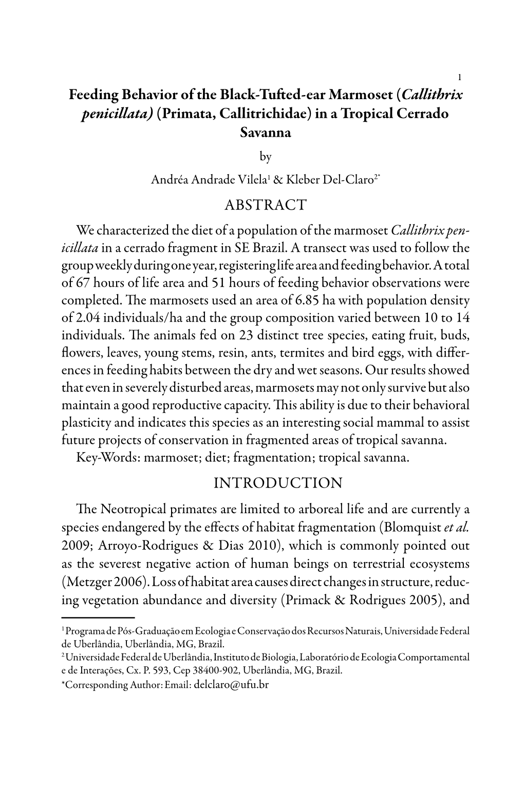 Feeding Behavior of the Black-Tufted-Ear Marmoset (Callithrix Penicillata) (Primata, Callitrichidae) in a Tropical Cerrado Savan