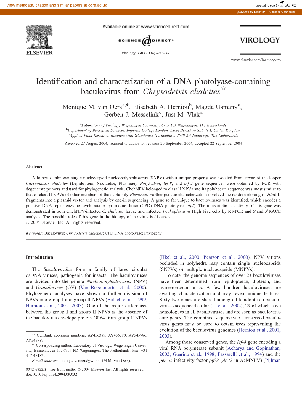 Identification and Characterization of a DNA Photolyase-Containing Baculovirus from Chrysodeixis Chalcites $