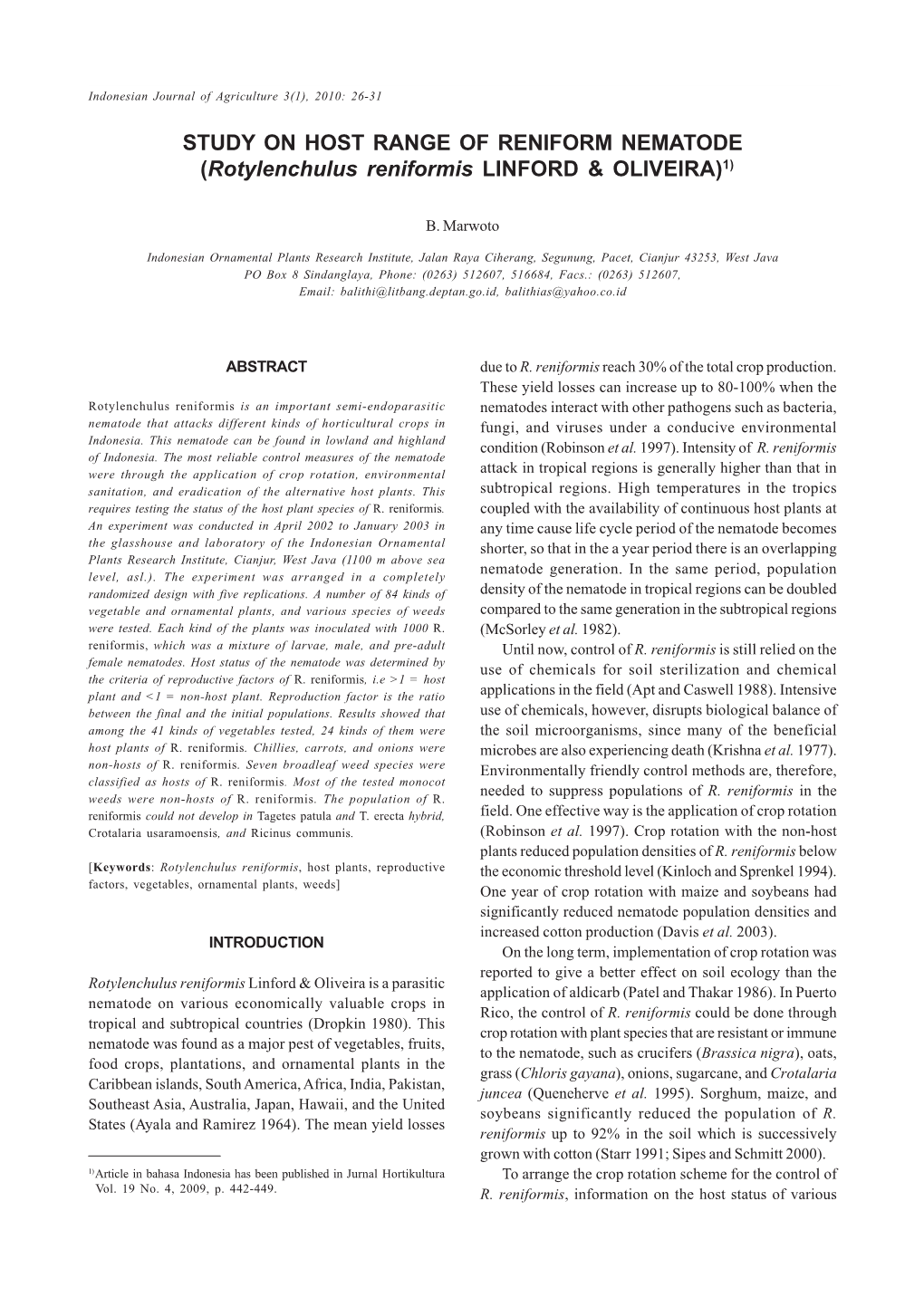 STUDY on HOST RANGE of RENIFORM NEMATODE (Rotylenchulus Reniformis LINFORD & OLIVEIRA)1)