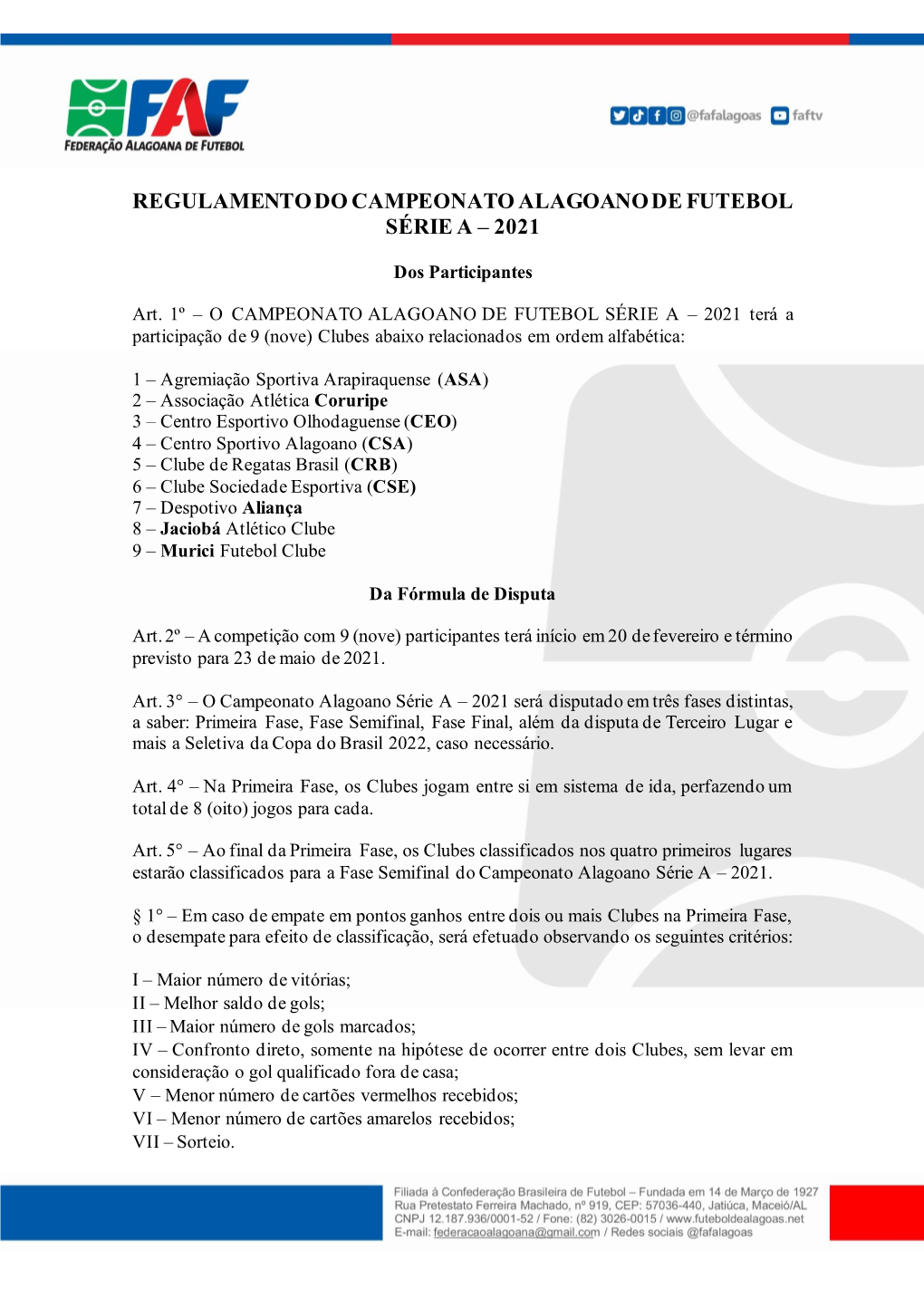 Regulamento Do Campeonato Alagoano De Futebol Série a – 2021