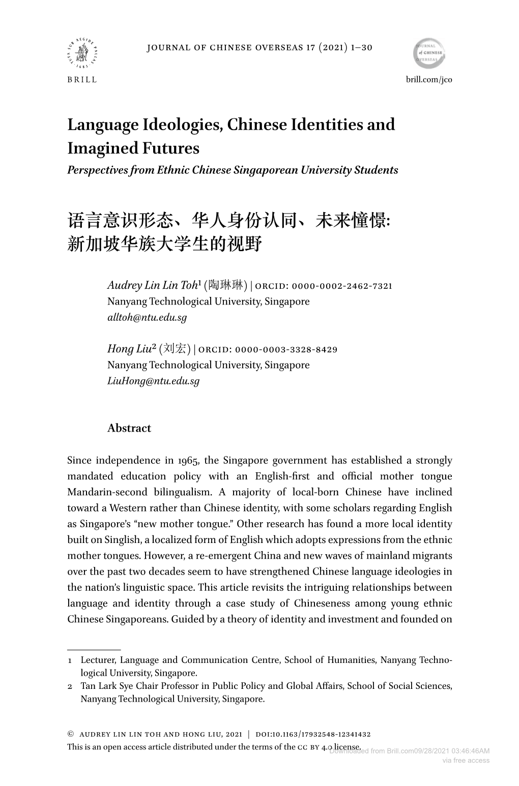 Language Ideologies, Chinese Identities and Imagined Futures Perspectives from Ethnic Chinese Singaporean University Students
