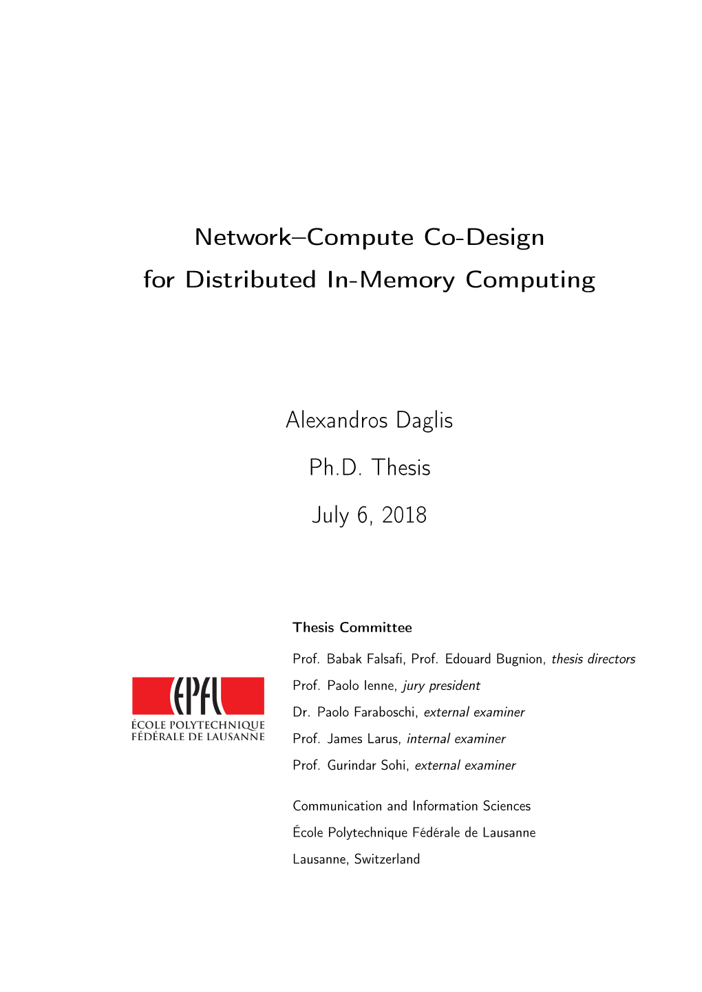 Network-Compute Co-Design for Distributed In-Memory Computing” Advisors: Prof