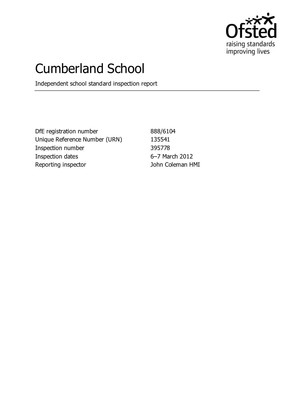 Cumberland School Independent School Standard Inspection Report