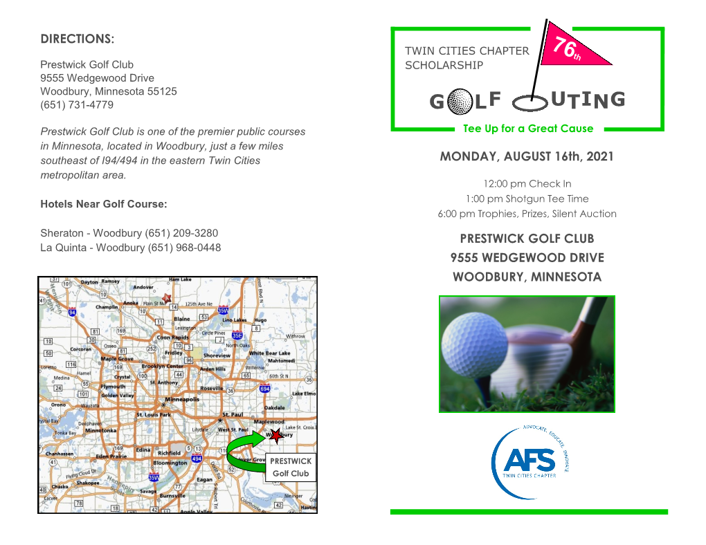 Golf Club SCHOLARSHIP 9555 Wedgewood Drive Woodbury, Minnesota 55125 (651) 731-4779 G L F U T I N G