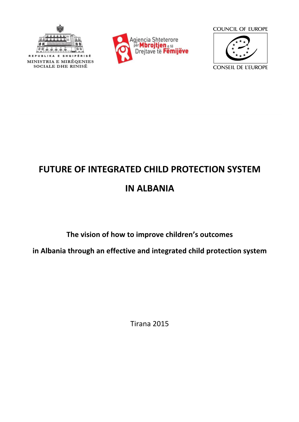 Future of Integrated Child Protection System in Albania