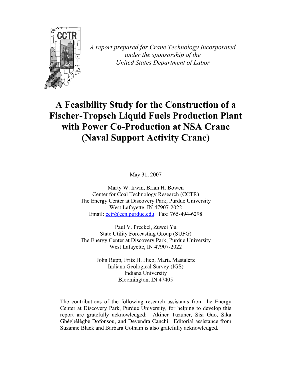 A Feasibility Study for the Construction of a Fischer-Tropsch Liquid Fuels Production Plant with Power Co-Production at NSA Crane (Naval Support Activity Crane)