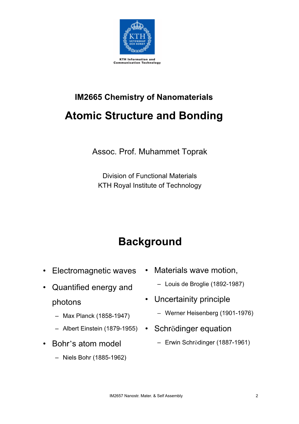 Atomic Structure and Bonding