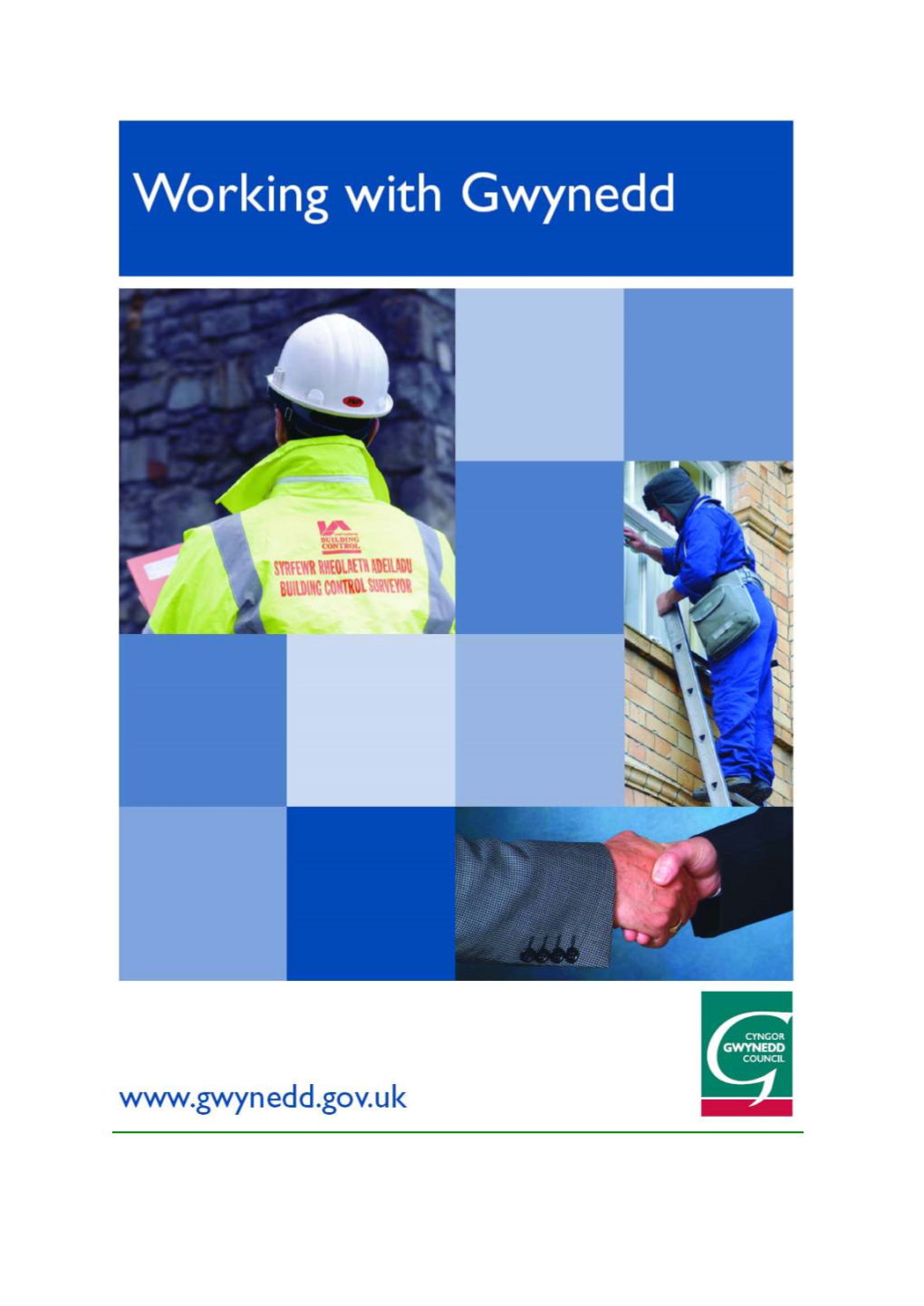 Working with Gwynedd