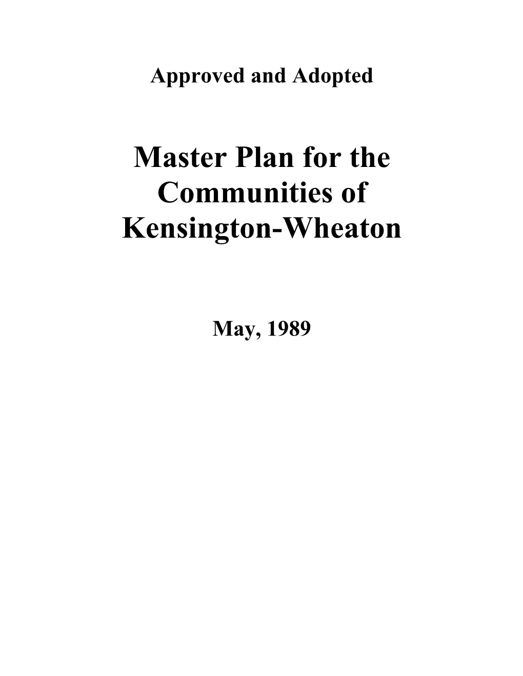 Master Plan for the Communities of Kensington-Wheaton