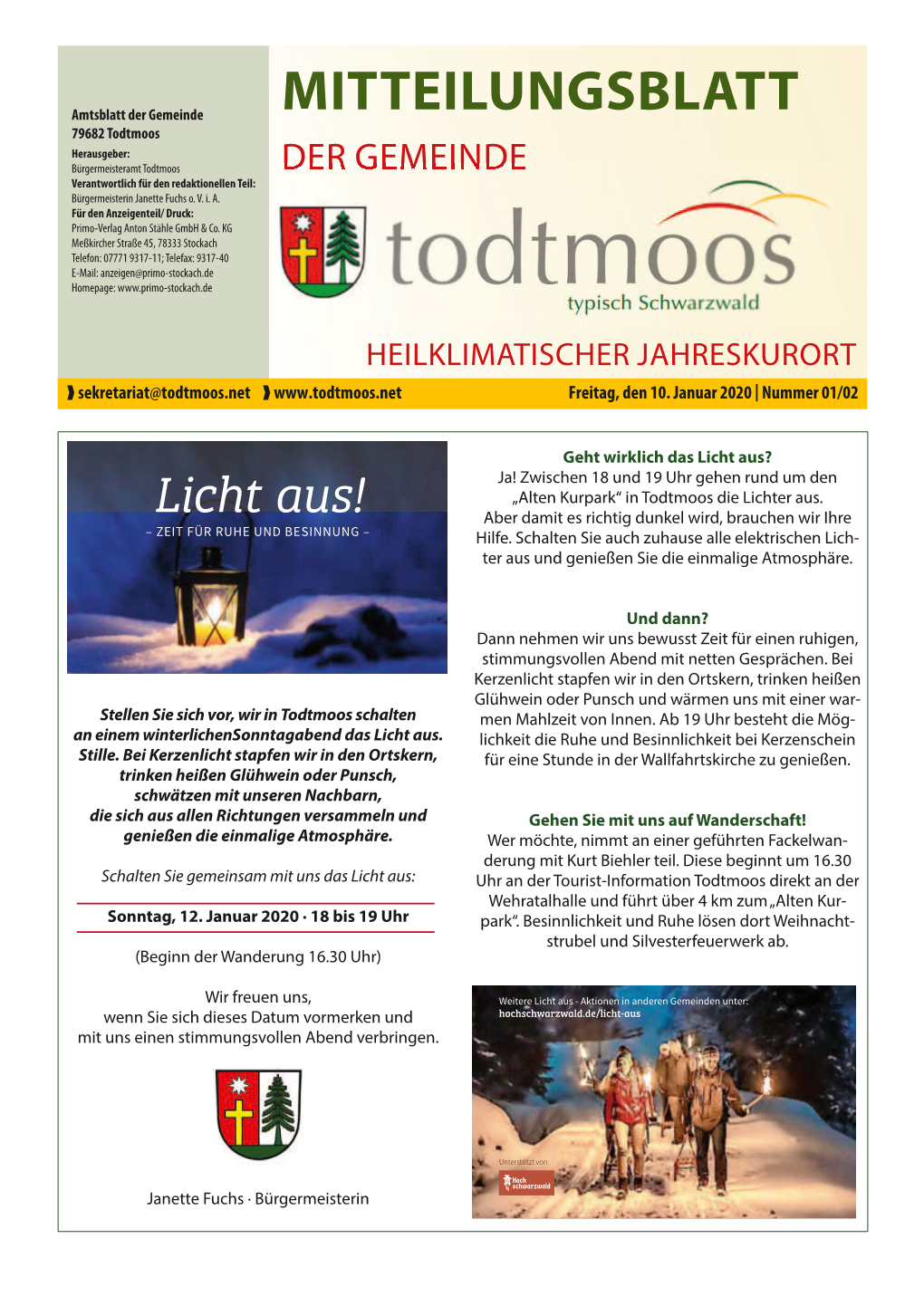 MITTEILUNGSBLATT 79682 Todtmoos Herausgeber: Bürgermeisteramt Todtmoos DER GEMEINDE Verantwortlich Für Den Redaktionellen Teil: Bürgermeisterin Janette Fuchs O