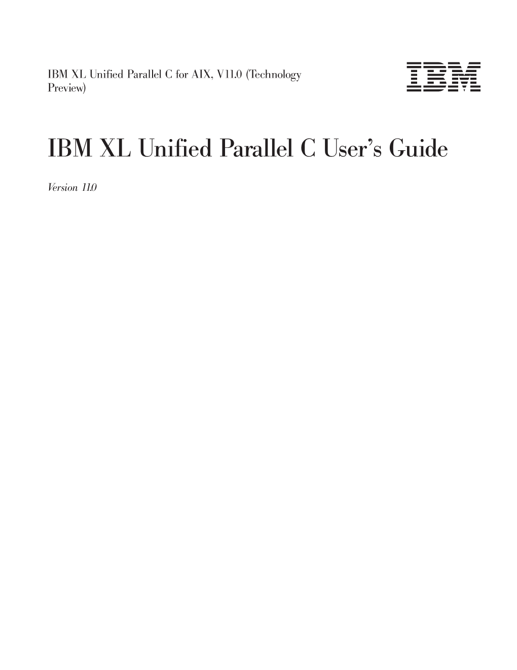 IBM XL Unified Parallel C User's Guide