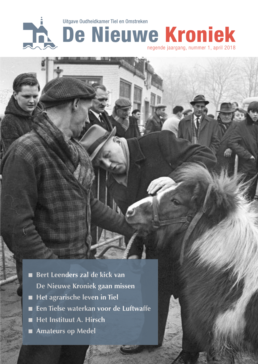 De Nieuwe Kroniek Negende Jaargang, Nummer 1, April 2018