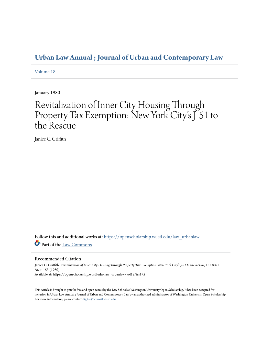 Revitalization of Inner City Housing Through Property Tax Exemption: New York City’S J-51 to the Rescue Janice C