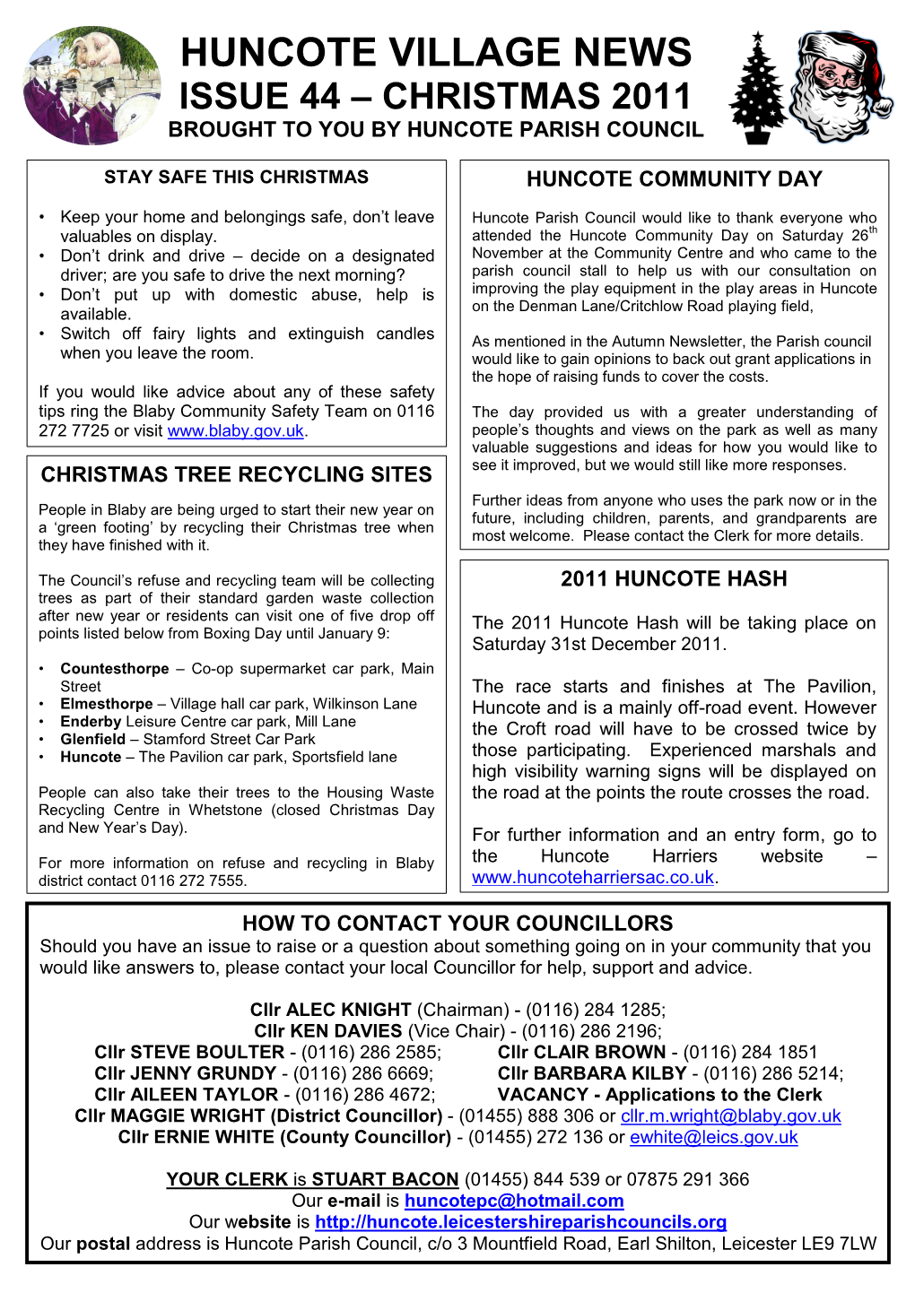 Huncote Village News Issue 44 – Christmas 2011 Brought to You by Huncote Parish Council