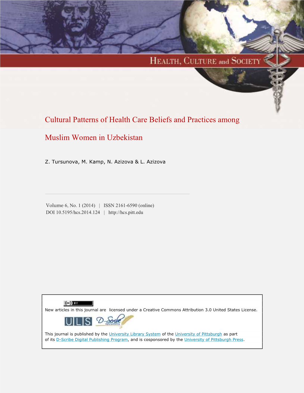 Cultural Patterns of Health Care Beliefs and Practices Among