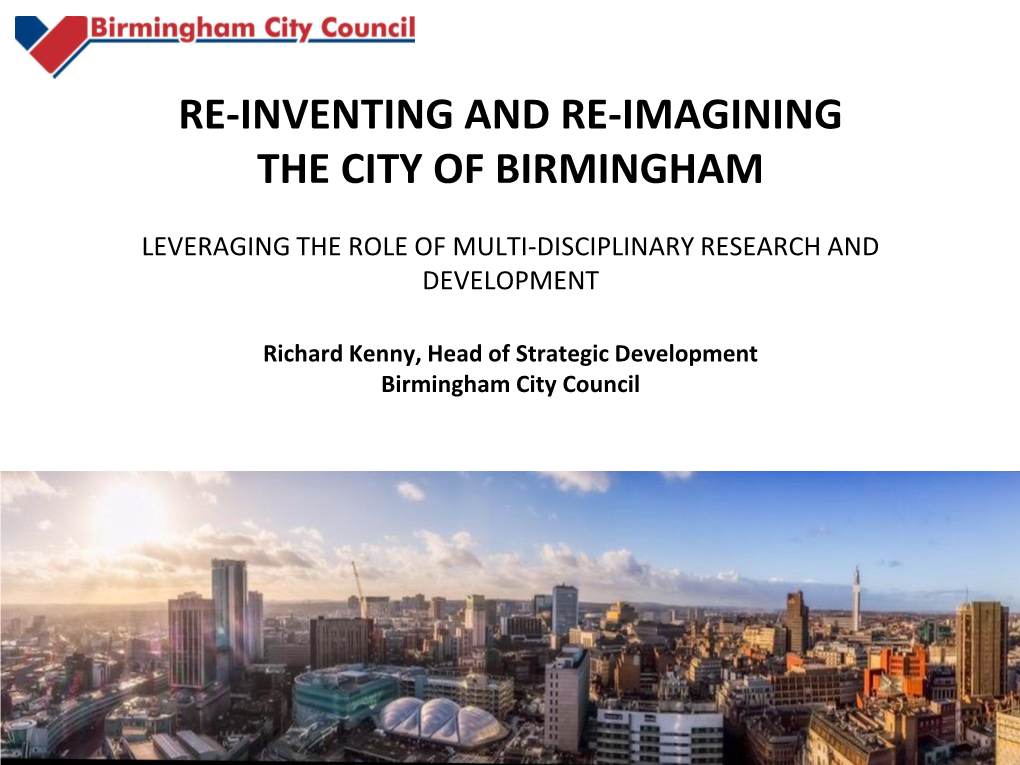 Re-Inventing and Re-Imagining the City of Birmingham