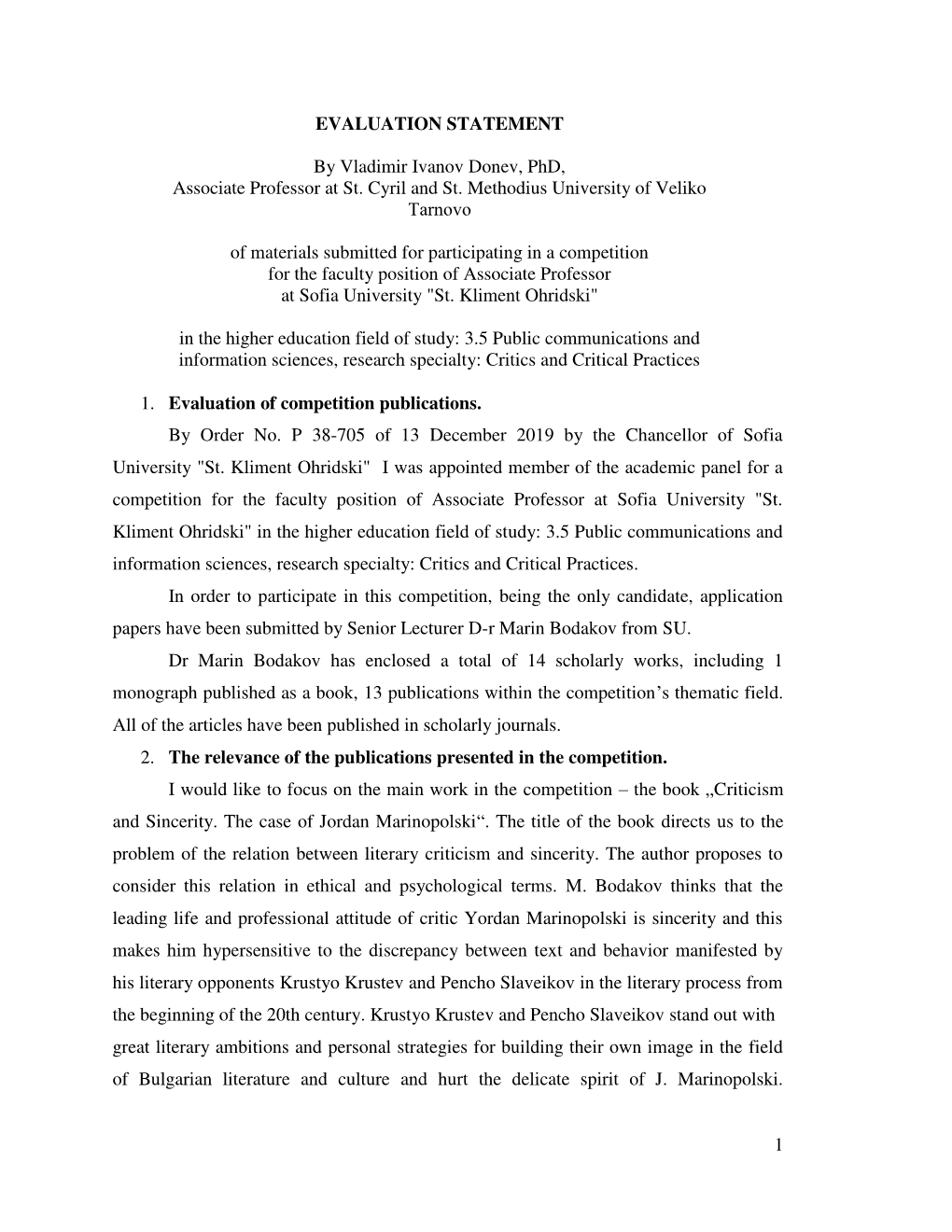 1 EVALUATION STATEMENT by Vladimir Ivanov Donev, Phd