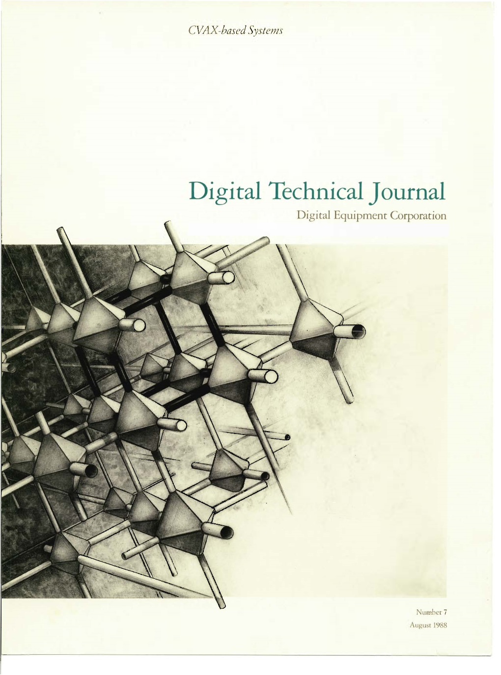 Digital Technical Journal, Number 7, August 1988: CVAX