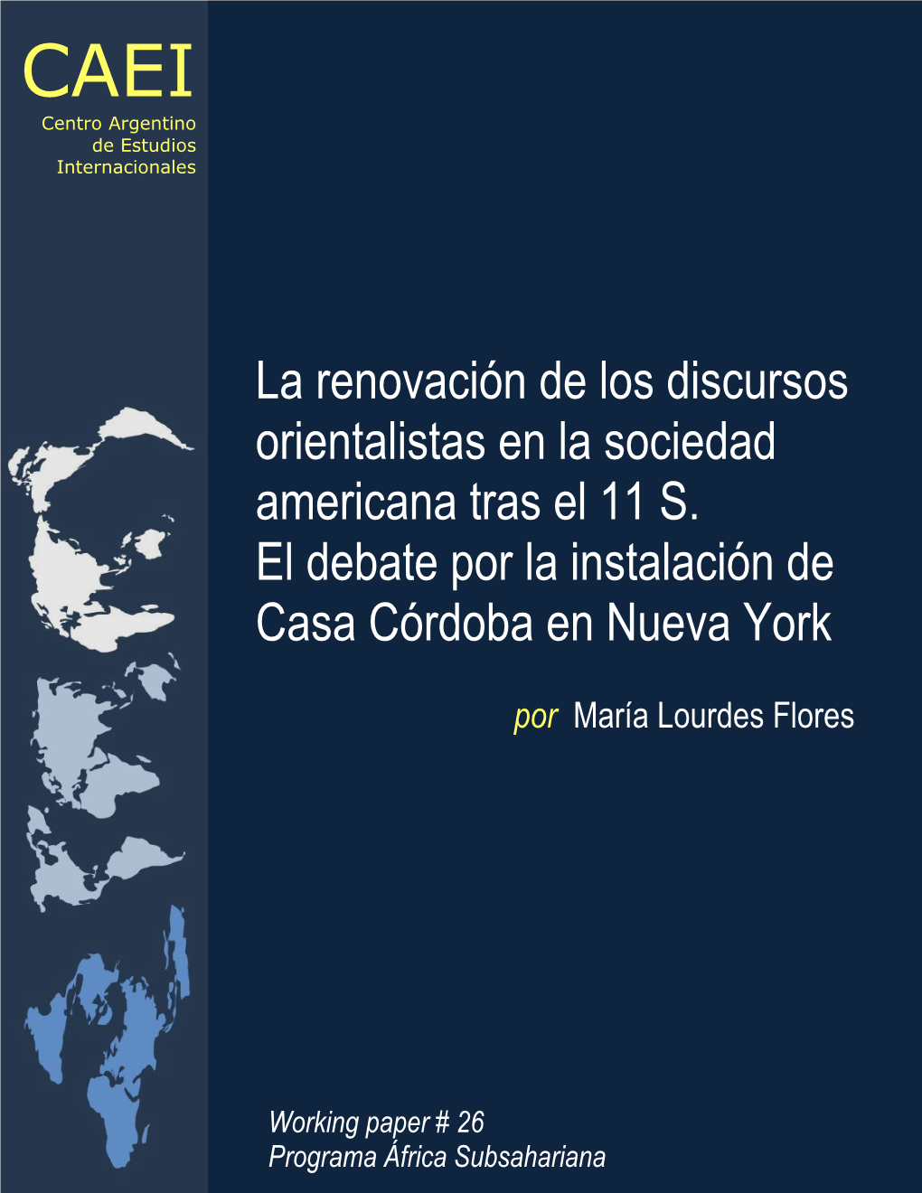 La Renovación De Los Discursos Orientalistas En La Sociedad Americana Tras El 11 S