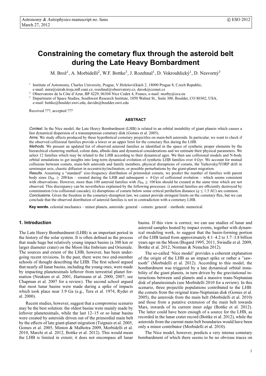 Constraining the Cometary Flux Through the Asteroid Belt