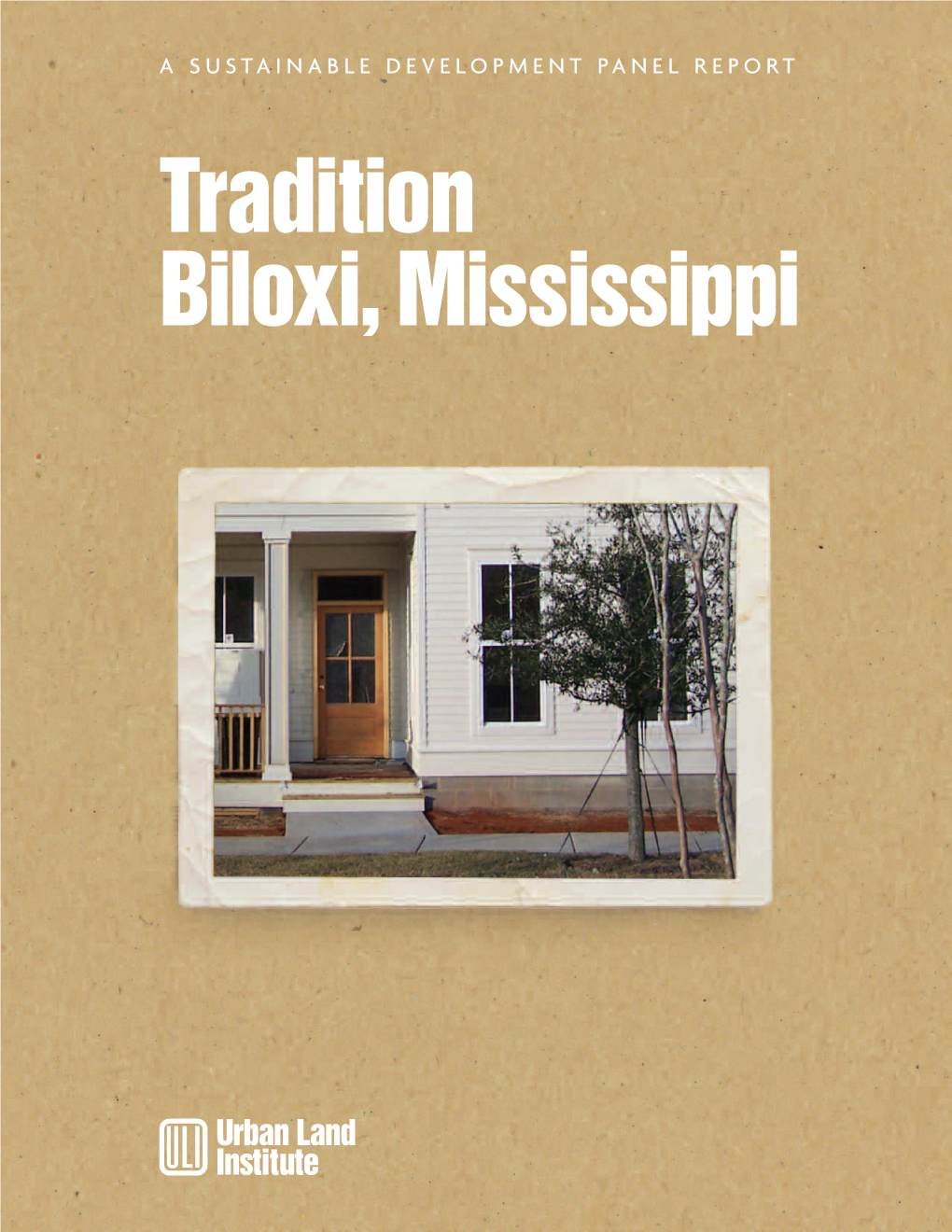 Tradition Biloxi, Mississippi