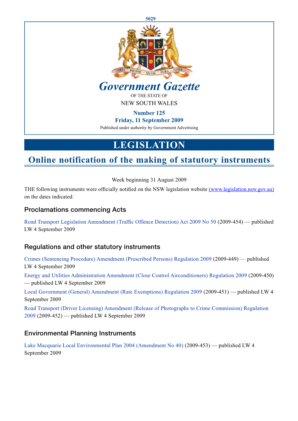 Government Gazette of the STATE of NEW SOUTH WALES Number 125 Friday, 11 September 2009 Published Under Authority by Government Advertising