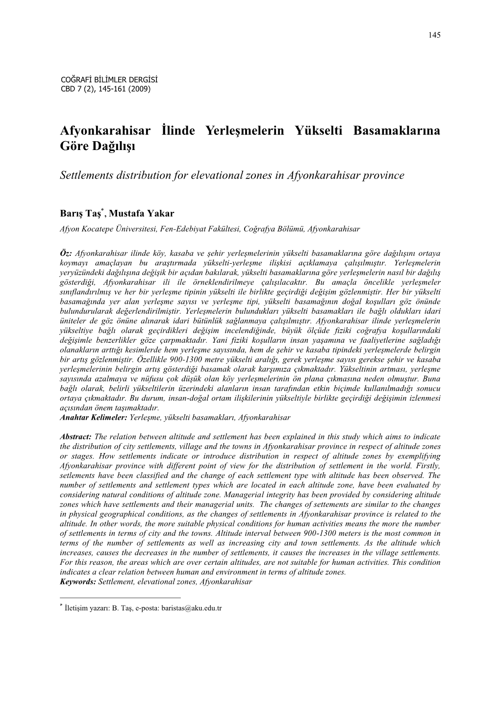 Afyonkarahisar Ġlinde Yerleģmelerin Yükselti Basamaklarına Göre Dağılıģı