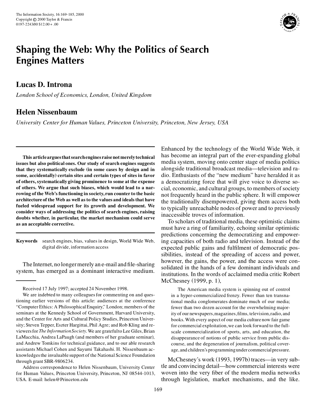 Shaping the Web: Why the Politics of Search Engines Matters