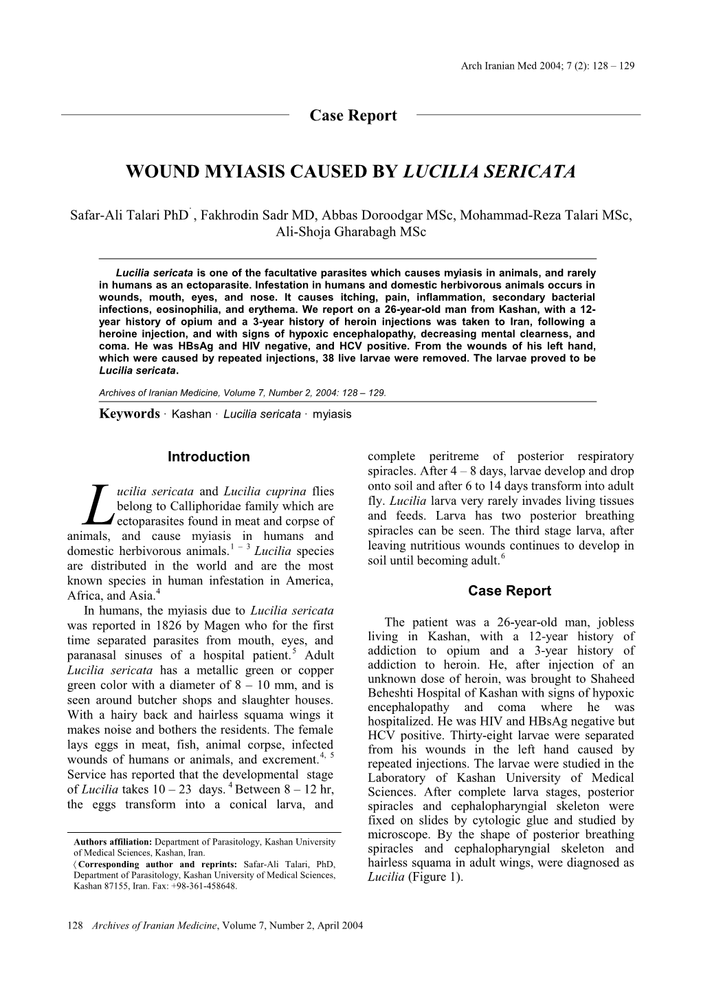 Wound Myiasis Caused by Lucilia Sericata