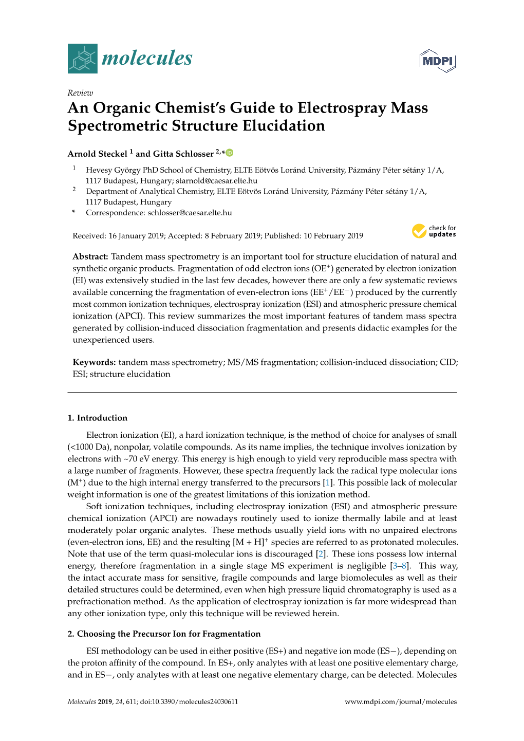 An Organic Chemist's Guide to Electrospray Mass Spectrometric