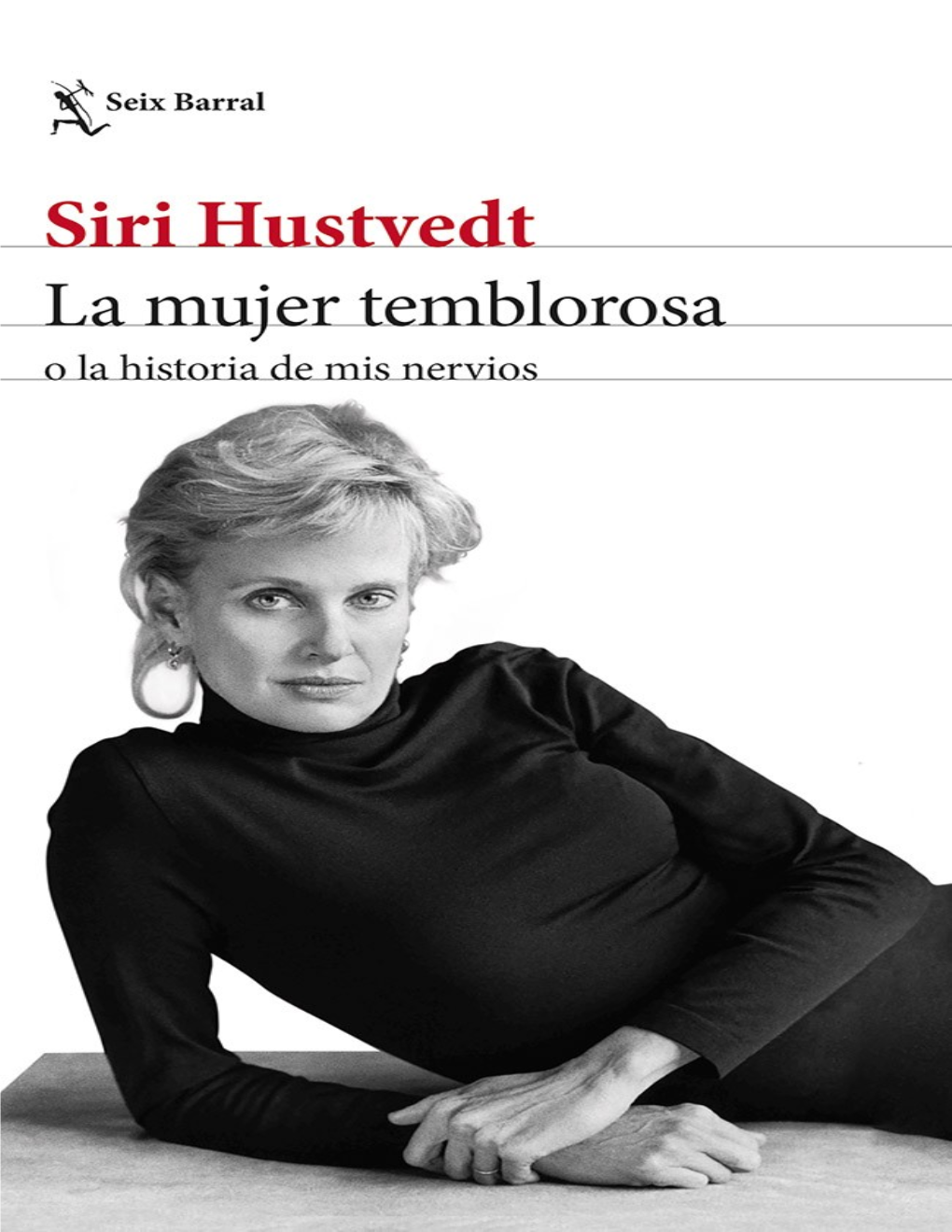 Siri Hustvedt La Mujer Temblorosa O La Histor.Pdf