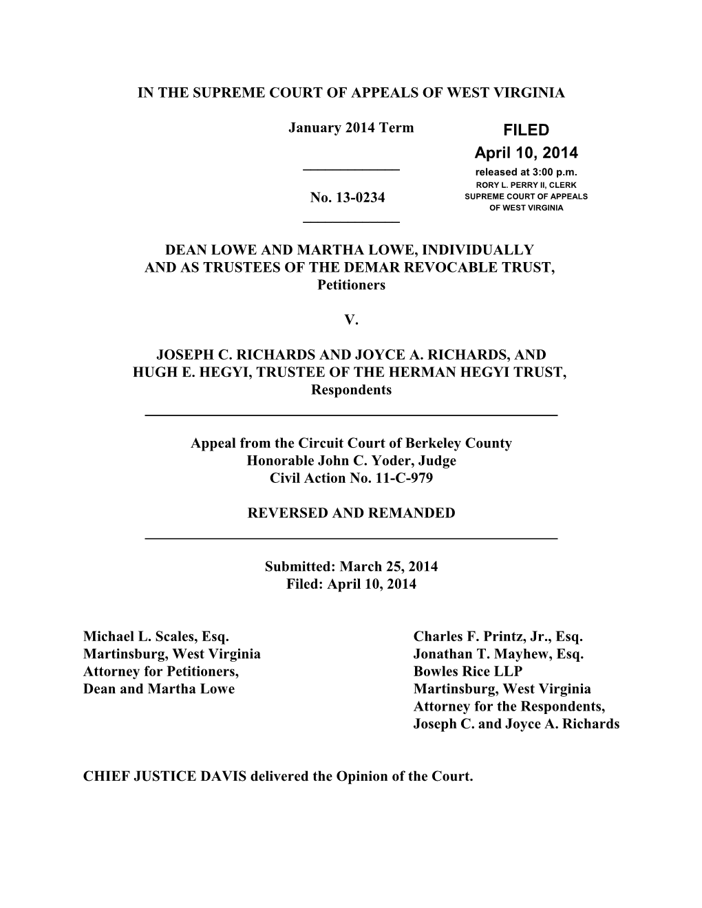 Opinion, Dean and Martha Lowe V. Joseph C. and Joyce Richards, Et Al., No. 13-0234