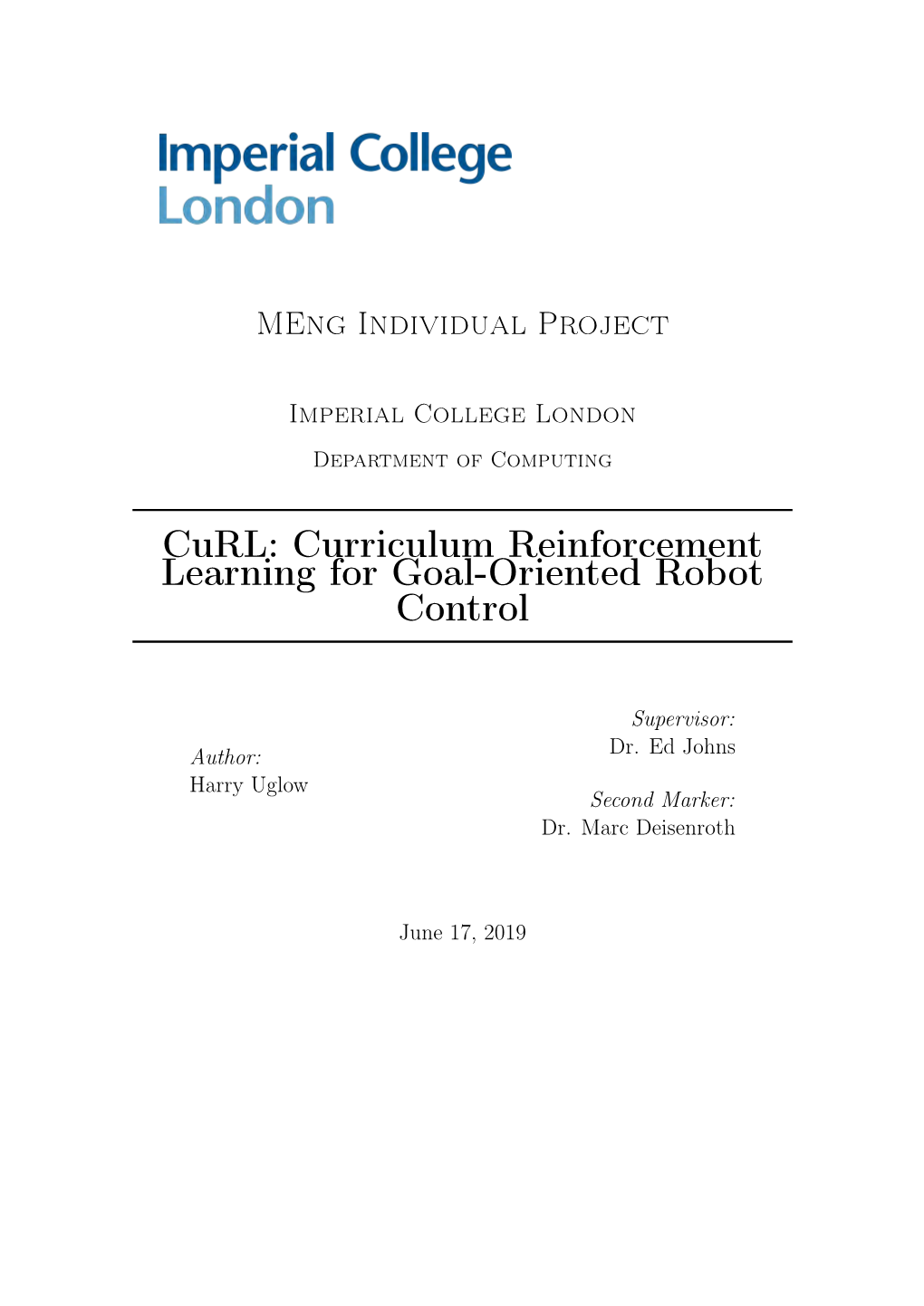 Curriculum Reinforcement Learning for Goal-Oriented Robot Control