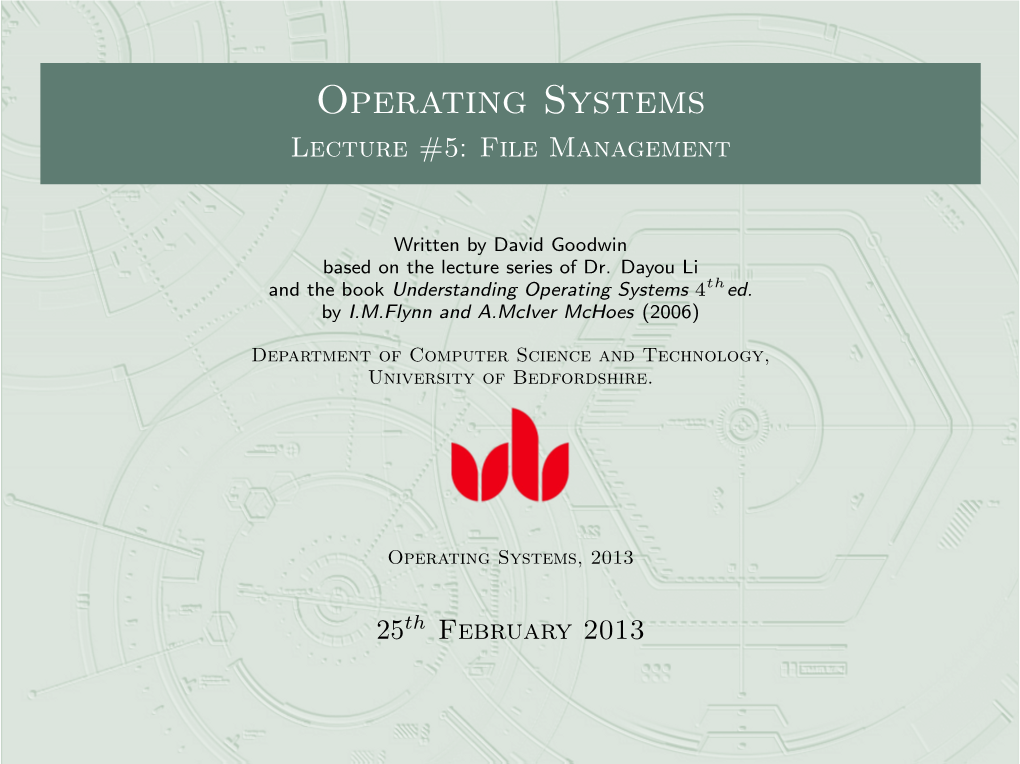 Operating Systems Lecture #5: File Management