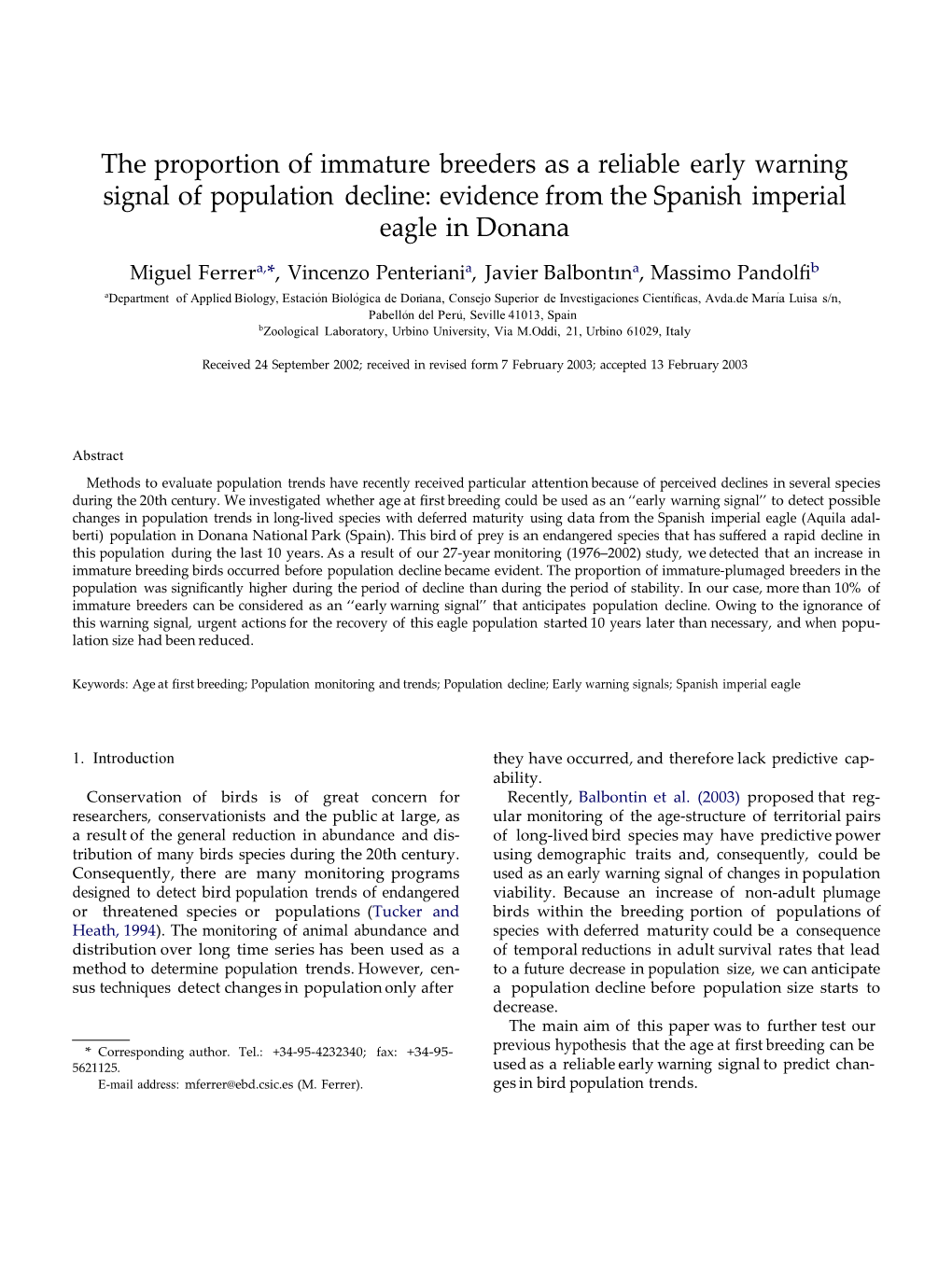 The Proportion of Immature Breeders As a Reliable Early Warning Signal of Population Decline: Evidence from the Spanish Imperial Eagle in Donana