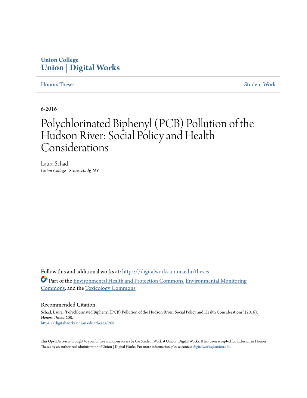 (PCB) Pollution of the Hudson River: Social Policy and Health Considerations Laura Schad Union College - Schenectady, NY