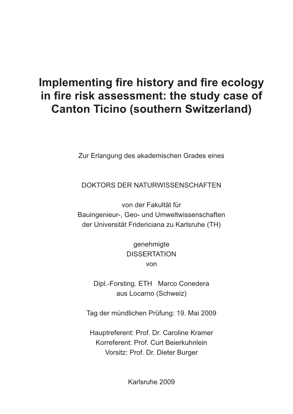 The Study Case of Canton Ticino (Southern Switzerland)