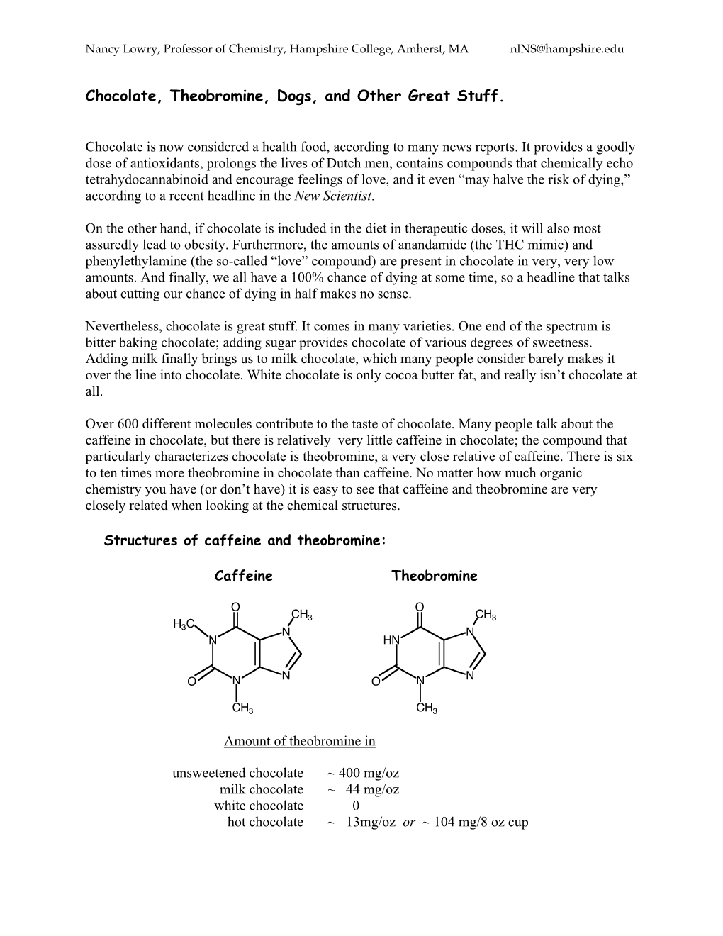 Chocolate, Theobromine, Dogs, and Other Great Stuff