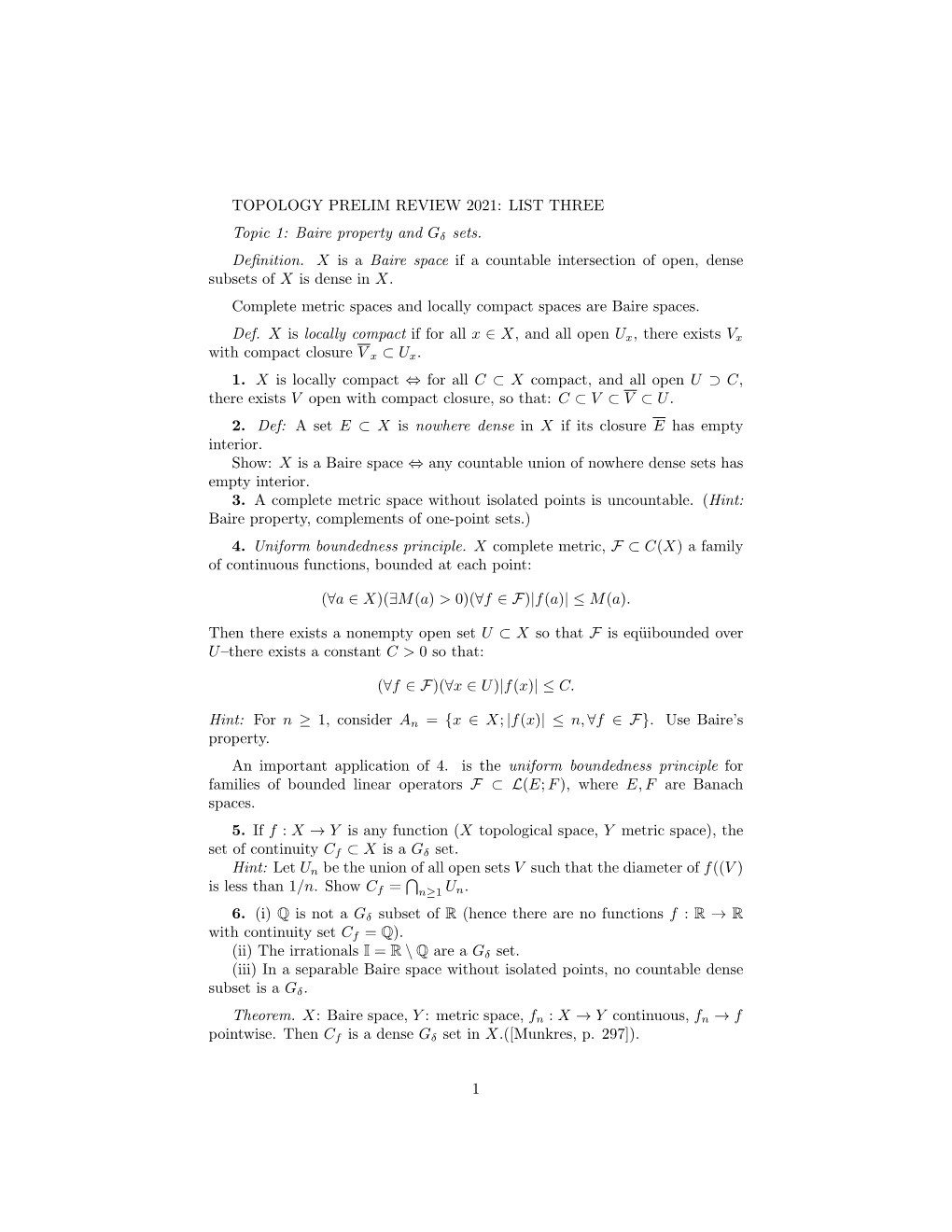 TOPOLOGY PRELIM REVIEW 2021: LIST THREE Topic 1: Baire Property and Gδ Sets. Definition. X Is a Baire Space If a Countable Inte