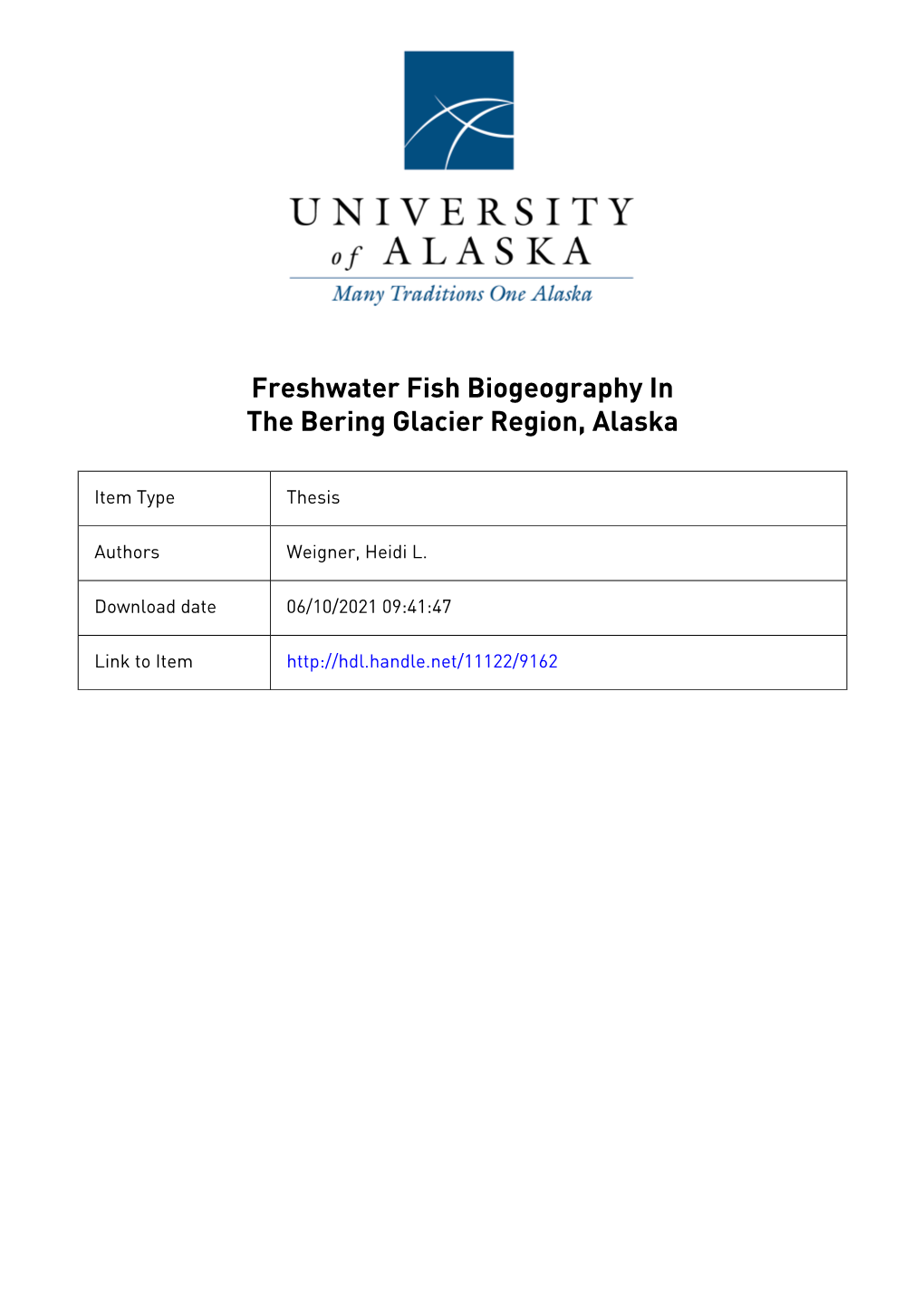 Freshwater Fish Biogeography in the Bering Glacier Region, Alaska